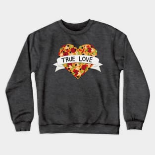 True Love Crewneck Sweatshirt